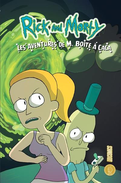 Rick and Morty. Les aventures de M. Boîte à caca