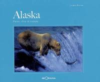 Alaska : entre rêve et nature