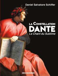 La constellation Dante : le chant du sublime