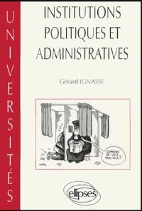 Institutions politiques et administratives