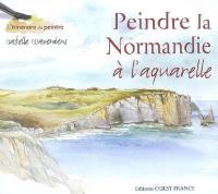 Peindre la Normandie à l'aquarelle