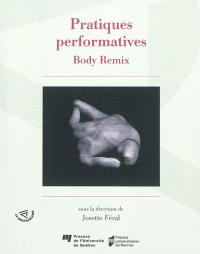 Pratiques performatives : body remix