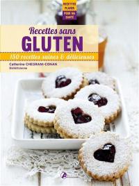 Recettes sans gluten : 150 recettes saines & délicieuses
