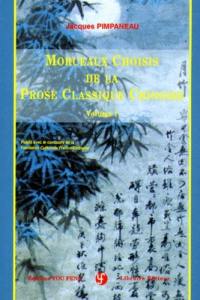 Morceaux choisis de la prose classique chinoise. Vol. 1
