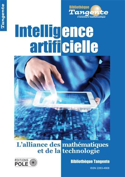 Intelligence artificielle : l'alliance des mathématiques et de la technologie