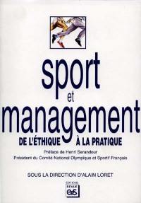 Sport et management : de l'éthique à la pratique