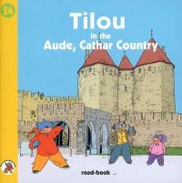 Tilou, le petit globe-trotter. Vol. 24. Tilou in the Aude, cathar country