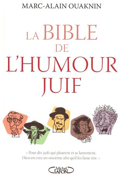 La bible de l'humour juif
