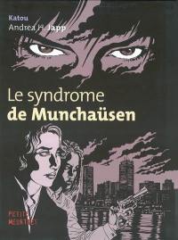 Le syndrome Munchaüsen