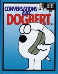 Dilbert. Vol. 5. Conversations avec Dogbert...