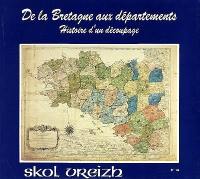 Skol Vreizh, n° 14. De la Bretagne aux départements : histoire d'un découpage