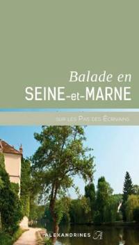 Balade en Seine-et-Marne