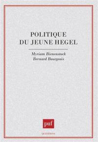 Politique du jeune Hegel : Iéna, 1801-1806