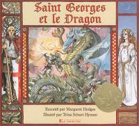Saint Georges et le dragon : une légende dorée
