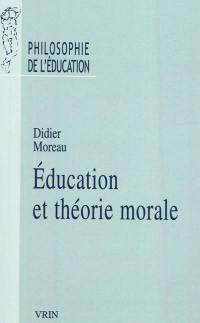 Education et théorie morale