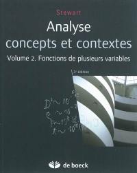 Analyse : concepts et contextes. Vol. 2. Fonctions de plusieurs variables