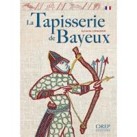 La tapisserie de Bayeux : le récit le plus célèbre des broderies médiévales