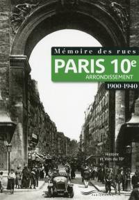Paris 10e arrondissement : 1900-1940