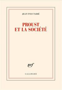 Proust et la société
