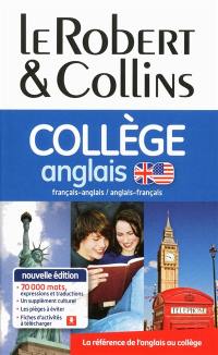 Le Robert & Collins collège anglais : dictionnaire français-anglais, anglais-français