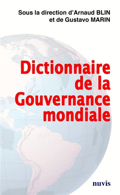 Dictionnaire de la gouvernance mondiale