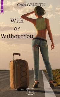 With or without you