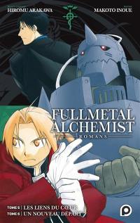 Fullmetal alchemist : romans. Tome 5 et 6