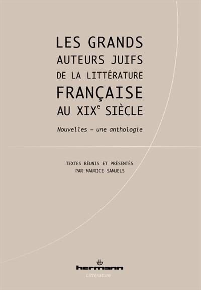 Les grands auteurs juifs de la littérature française au XIXe siècle : nouvelles, une anthologie