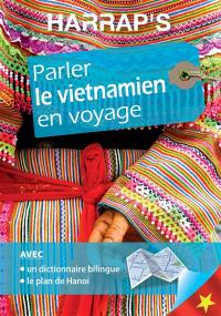 Parler le vietnamien en voyage