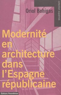 Modernité en architecture dans l'Espagne républicaine