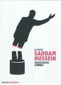 Saddam Hussein, la chute : interrogatoires par le FBI