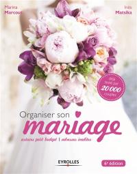 Organiser son mariage : astuces petit budget, adresses inédites