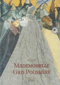 Mademoiselle Gris Poussière