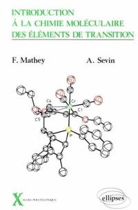 Introduction à la chimie moléculaire des éléments de transition