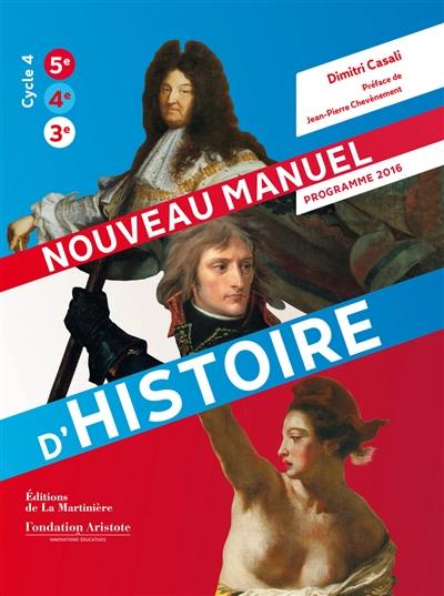 Nouveau manuel d'histoire : cycle 4, 5e, 4e, 3e : programme 2016