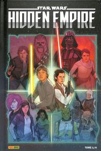Star Wars : Hidden Empire. Vol. 1