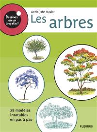 Les arbres : 28 modèles inratables en pas à pas