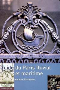 Guide du Paris fluvial et maritime