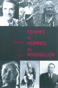 Des hommes et le Roussillon : biographies. Vol. 2. Femmes et hommes du Roussillon