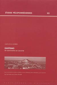 Kastraki : un sanctuaire en Laconie