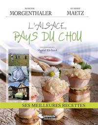 L'Alsace, pays du chou : ses meilleures recettes