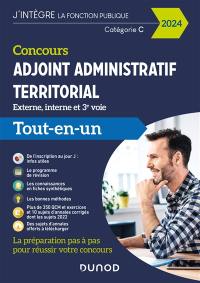 Concours adjoint administratif territorial : externe, interne et 3e voie, catégorie C : tout-en-un, 2024