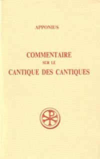 Commentaire sur le Cantique des cantiques. Vol. 1. Livres I-III