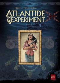 Atlantide experiment. Vol. 3. Zanya Sentoya Orozco, Adrian Kenton
