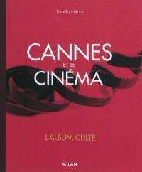 Cannes et le cinéma : l'album culte