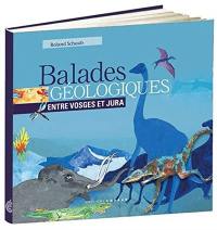 Balades géologiques : entre Vosges et Jura