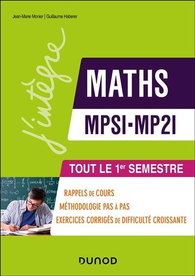 Maths MPSI, MP2I : tout le 1er semestre