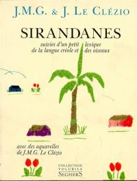 Sirandanes : suivies d'un petit lexique de la langue créole et des oiseaux