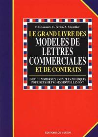 Le grand livre des modèles de lettres commerciales et des contrats