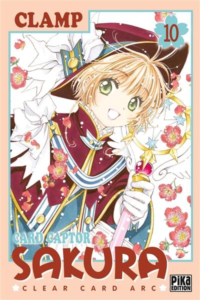 Card Captor Sakura : Clear Card Arc. Vol. 10